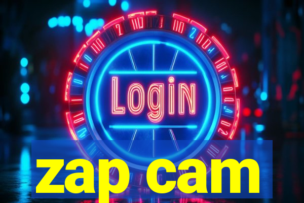 zap cam